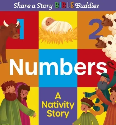 Share a Story Bible Buddies Numere: O poveste despre Naștere - Share a Story Bible Buddies Numbers: A Nativity Story