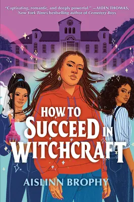 Cum să reușești în vrăjitorie - How To Succeed in Witchcraft