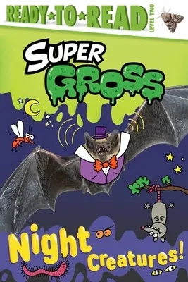 Night Creatures! Ready-To-Read Level 2 - Night Creatures!: Ready-To-Read Level 2