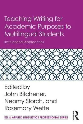 Predarea scrierii în scopuri academice studenților multilingvi: Abordări instrucționale - Teaching Writing for Academic Purposes to Multilingual Students: Instructional Approaches