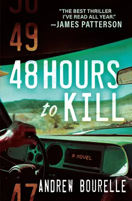 48 de ore pentru a ucide: Un thriller - 48 Hours to Kill: A Thriller