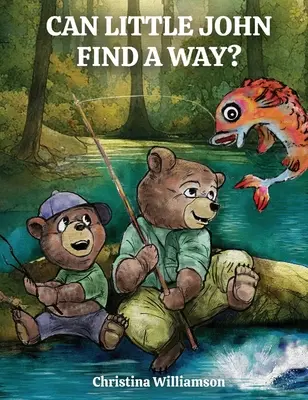 Poate micul John să găsească o cale? - Can Little John Find a Way?