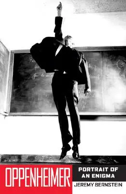 Oppenheimer: portretul unei enigme - Oppenheimer: Portrait of an Enigma