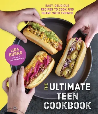 Gătitul de la zero pentru adolescenți: Fă-ți propria mâncare sănătoasă și delicioasă - Cooking from Scratch for Teens: Make Your Own Healthy & Delicious Food