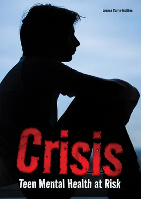 Criza: Sănătatea mintală a adolescenților în pericol - Crisis: Teen Mental Health at Risk