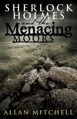 Sherlock Holmes și maurii amenințători - Sherlock Holmes and The Menacing Moors