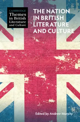 Națiunea în literatura și cultura britanică - The Nation in British Literature and Culture