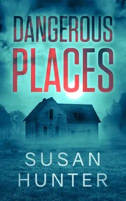Locuri periculoase - Dangerous Places