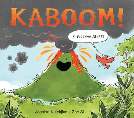 Kaboom! un vulcan erupe - Kaboom! a Volcano Erupts