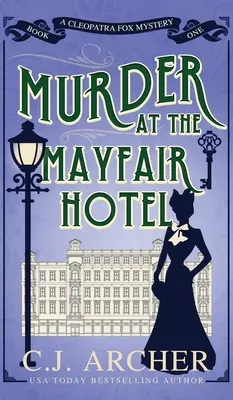 Crimă la hotelul Mayfair - Murder at the Mayfair Hotel