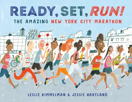 Ready, Set, Run!: Uimitorul maraton al orașului New York - Ready, Set, Run!: The Amazing New York City Marathon