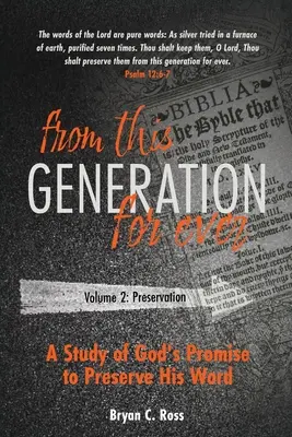 Din această generație Pentru totdeauna: Volumul 2: Păstrarea - From this Generation For ever: Volume 2: Preservation