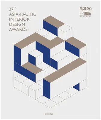 A 27-a ediție a Premiilor Asia-Pacific pentru design interior - 27th Asia-Pacific Interior Design Awards