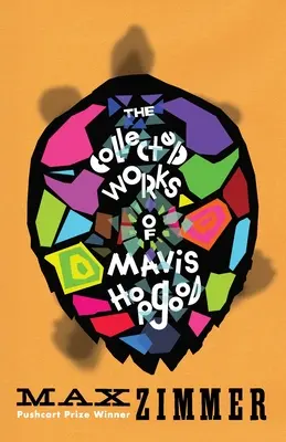 Operele colecționate ale lui Mavis Hopgood - The Collected Works of Mavis Hopgood
