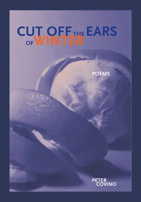 Tăiați urechile iernii - Cut Off the Ears of Winter