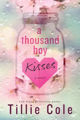 O mie de sărutări de băiat - A Thousand Boy Kisses
