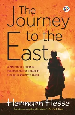 Călătoria spre Est - The Journey to the East