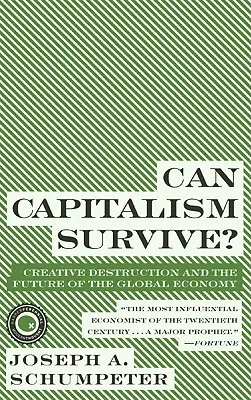 Poate supraviețui capitalismul? - Can Capitalism Survive?