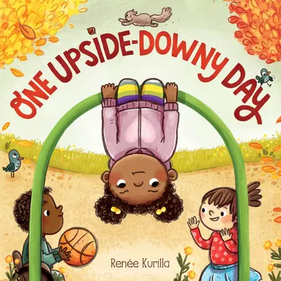O zi cu fundul în sus - One Upside-Downy Day