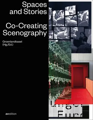 Spații și povești: Co-Crearea Scenografiei - Spaces and Stories: Co-Creating Scenography
