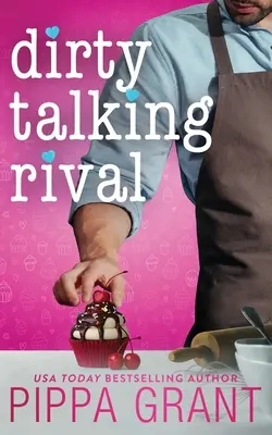 Rivalul care vorbește murdar - Dirty Talking Rival