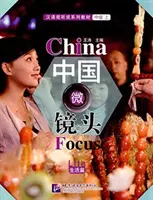 China Focus - Nivel intermediar I: Viața - China Focus - Intermediate Level I: Life