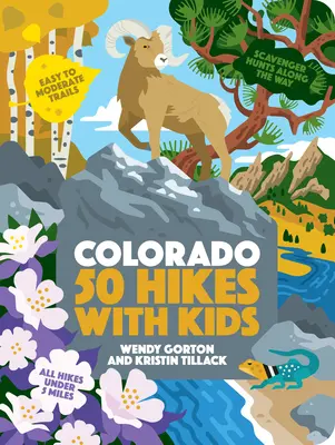 50 de drumeții cu copii Colorado - 50 Hikes with Kids Colorado
