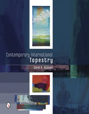 Tapiserie internațională contemporană - Contemporary International Tapestry