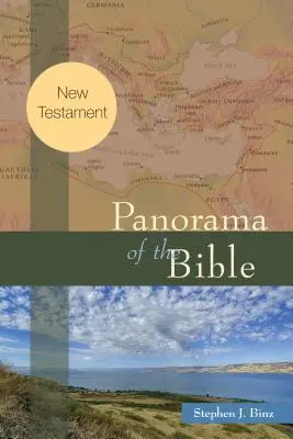 Panorama Bibliei: Noul Testament - Panorama of the Bible: New Testament
