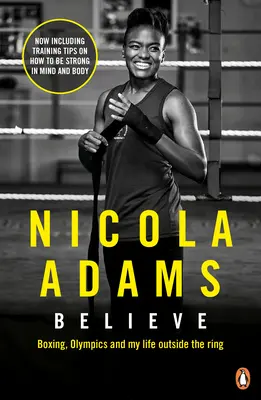 Believe: Boxul, Jocurile Olimpice și viața mea în afara ringului - Believe: Boxing, Olympics and My Life Outside of the Ring