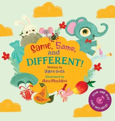 La fel, la fel și diferit! - Same, Same, and Different!