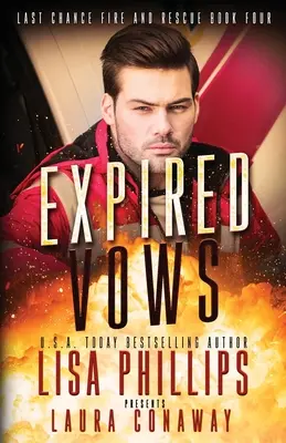 Expired Vows: Un roman Last Chance County - Expired Vows: A Last Chance County Novel