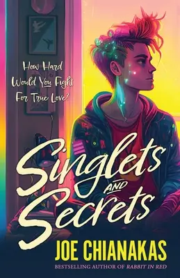 Singuleți și secrete - Singlets and Secrets