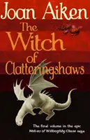 Vrăjitoarea din Clatteringshaws - Witch of Clatteringshaws
