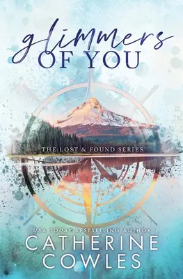 Glimmers of You: O ediție specială Lost & Found - Glimmers of You: A Lost & Found Special Edition