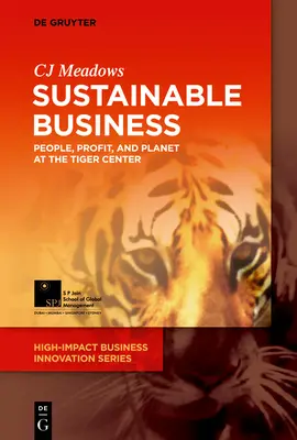 Afaceri durabile: Oameni, profit și planetă la Tiger Center - Sustainable Business: People, Profit, and Planet at the Tiger Center