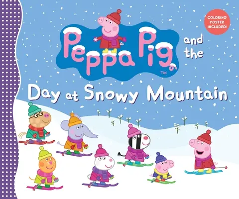 Peppa Pig și ziua la Snowy Mountain - Peppa Pig and the Day at Snowy Mountain