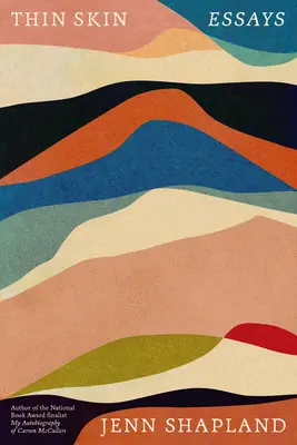Piele subțire: Eseuri - Thin Skin: Essays
