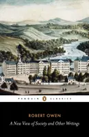 Noua viziune asupra societății și alte scrieri - New View of Society and Other Writings