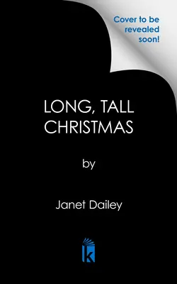 Crăciunul lung și înalt - Long, Tall Christmas