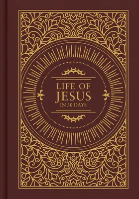 Viața lui Isus în 30 de zile: Ediția CSB - Life of Jesus in 30 Days: CSB Edition