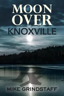 Luna peste Knoxville - Moon Over Knoxville