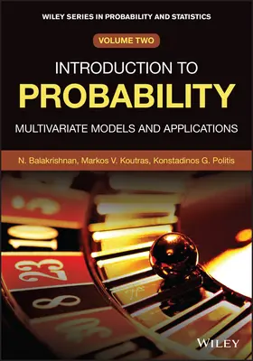 Introducere în probabilități - modele și aplicații multivariate (Balakrishnan Narayanaswamy (McMaster University Hamilton Canada)) - Introduction to Probability - Multivariate Models and Applications (Balakrishnan Narayanaswamy (McMaster University Hamilton Canada))