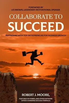 Colaborați pentru a reuși - Collaborate to Succeed