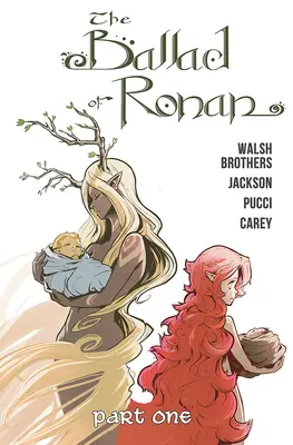 Balada lui Ronan: Partea întâi - The Ballad of Ronan: Part One
