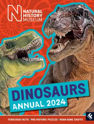 Muzeul de Istorie Naturală Dinosaurs Annual 2024 - Natural History Museum Dinosaurs Annual 2024