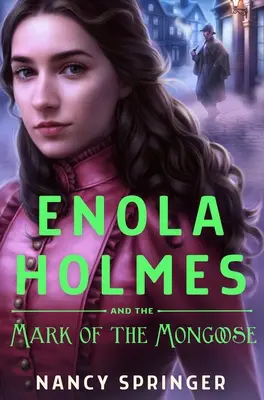 Enola Holmes și marca mangustei - Enola Holmes and the Mark of the Mongoose