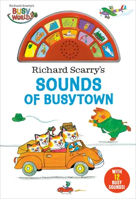 Sunetele din Busytown ale lui Richard Scarry - Richard Scarry's Sounds of Busytown