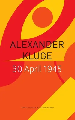 30 aprilie 1945: Ziua în care Hitler s-a împușcat și a început integrarea Germaniei cu Occidentul - 30 April 1945: The Day Hitler Shot Himself and Germany's Integration with the West Began