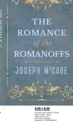 Romantismul Romanofilor - Romance of the Romanoffs